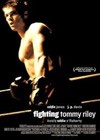Fighting Tommy Riley (2005)2.jpg